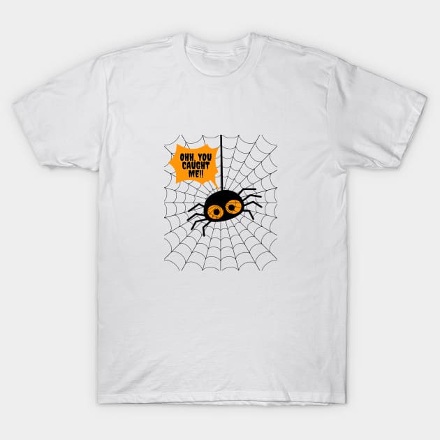 spooky cute spider, funny design T-Shirt by Lilac Elite